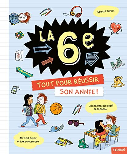 La 6è tout pour réussir son année !