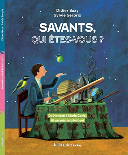 Savants, qui êtes-vous ?