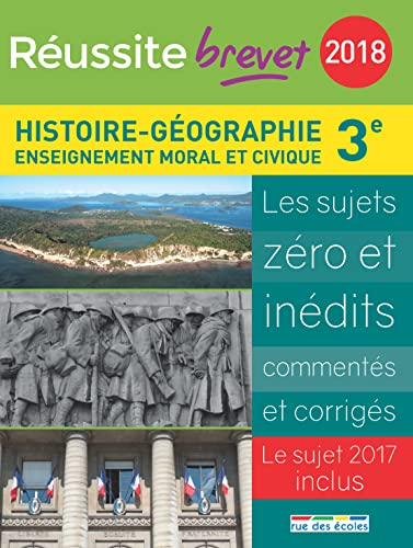 Réussite brevet 2018 : Histoire-Géographie, Enseignement Moral et Civique