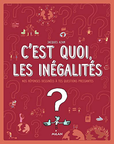 C'est quoi les inégalités ?