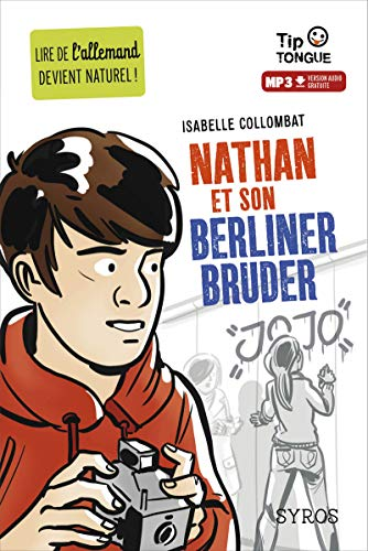 Nathan et son Berliner bruder