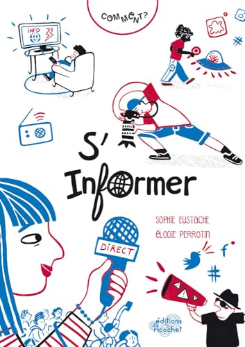 S'informer : comment ?