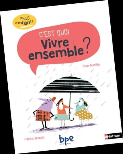 C'est quoi vivre ensemble ?