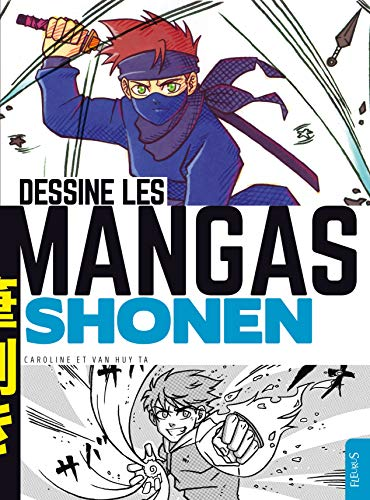 Dessine les mangas : Shonen