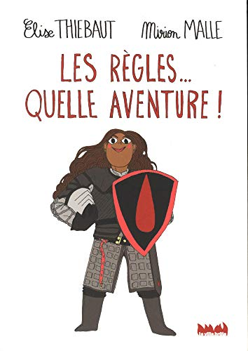 Les règles ... quelle aventure !