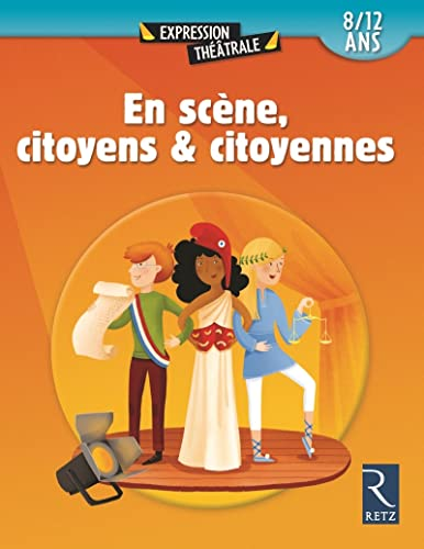 En scène, citoyens et citoyennes : 8-12 ans