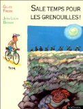 Sale temps pour les grenouilles !