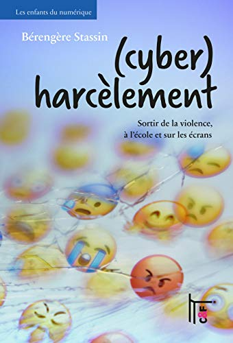 (cyber) harcèlement