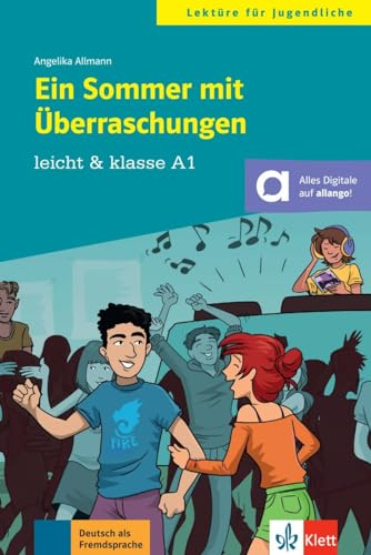 Ein Sommer mit Uberraschungen