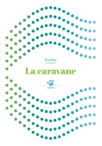 La caravane