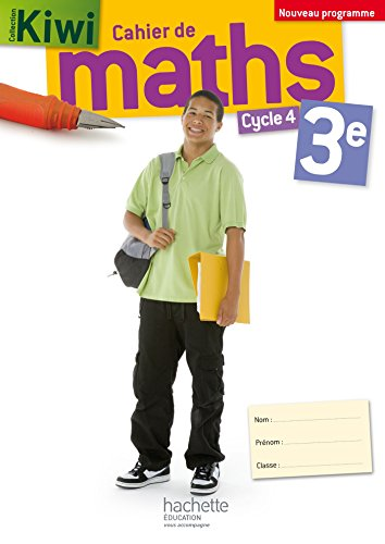 Cahier de maths 3e - cycle 4