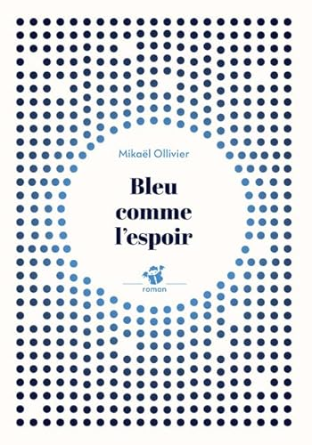 Bleu comme l'espoir