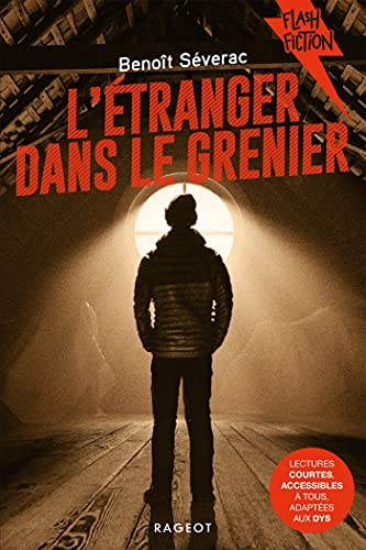 L'étranger dans le grenier