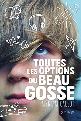 Toutes les options du beau gosse