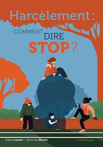 Harcèlement : comment dire stop?