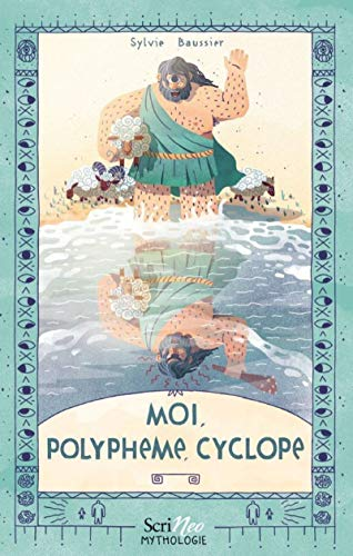 Moi, Polyphème, Cyclope