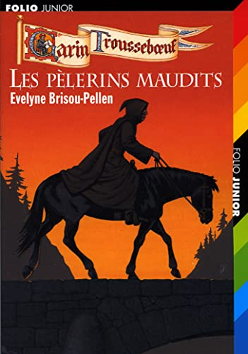 Les pèlerins maudits