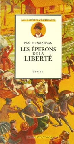 Les Eperons de la liberté