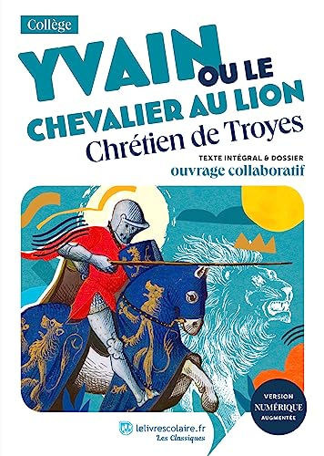 Yvain ou le chevalier au lion