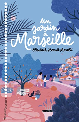 Un jardin à Marseille