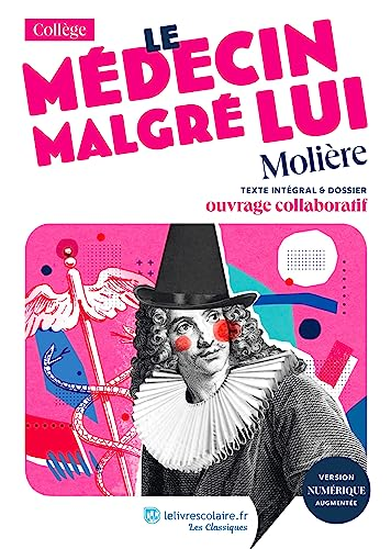 Le Médecin malgré lui