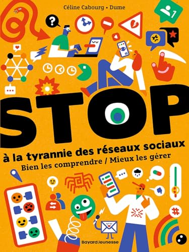 Stop à la tyrannie des réseaux sociaux : bien les comprendre, mieux les gérer