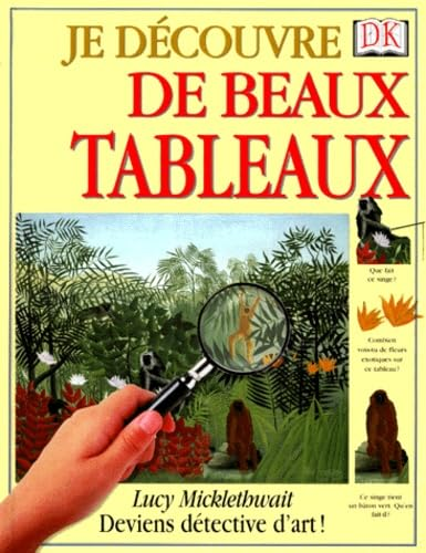 Je découvre de beaux tableaux