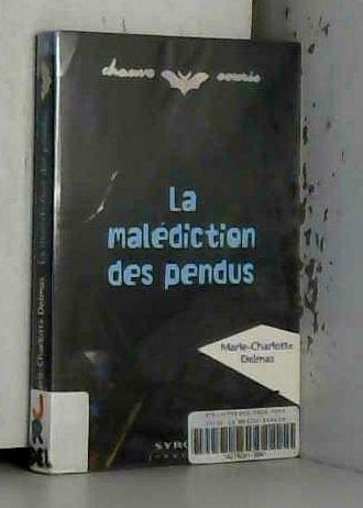 La malédiction des pendus