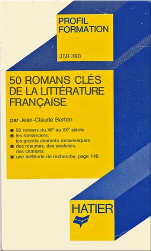 50 romans clés de la littérature française