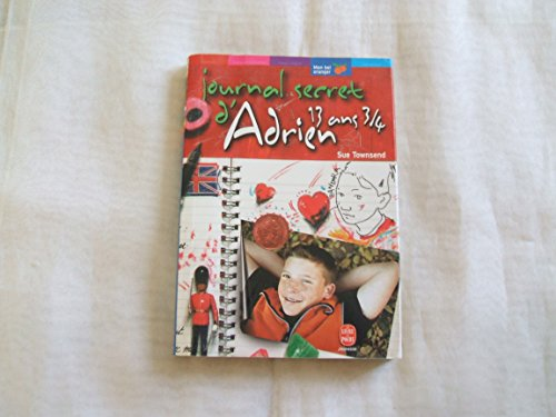 Journal secret d'Adrien 13 ans 3 ; 4