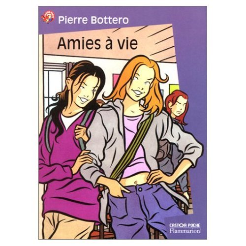 Amies à vie