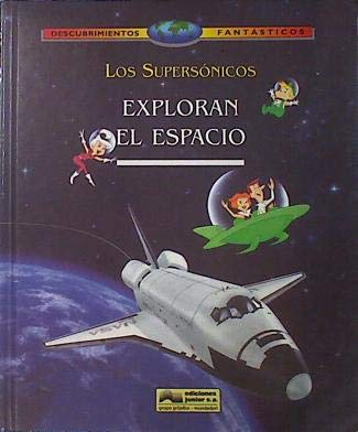 Exploran el espacio