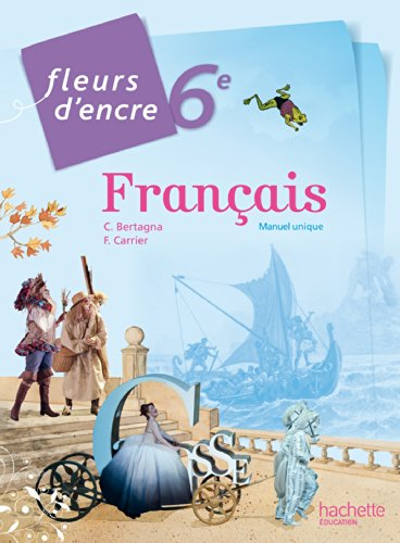 Français Fleurs d'encre : 6e