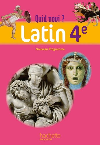 Latin 4è : quid novi ?