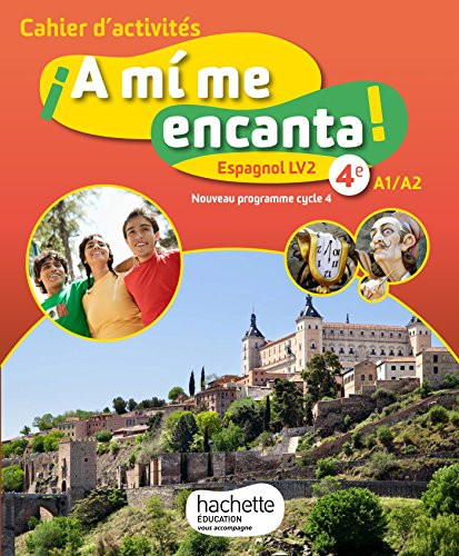 ¡ A mi me encanta ! espagnol LV2 4e - cycle 4 : cahier d'activités