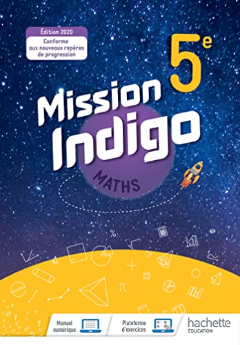 Mission indigo : Maths 5e