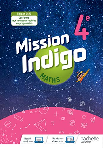 Mission indigo : Maths 4e