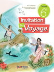 Invitation au voyage : Français 6e