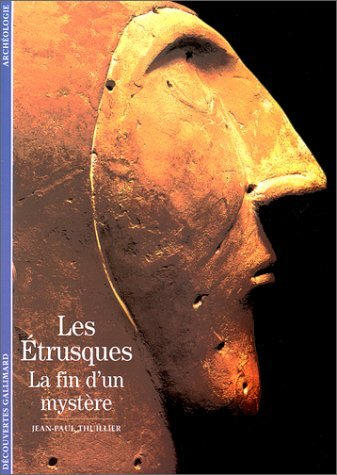 Les Etrusques : la fin d'un mystère