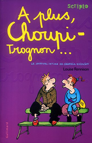 A plus, Choupi-Trognon...