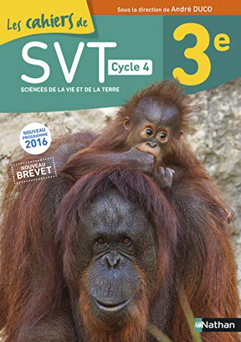 Les cahiers de SVT 3e - cycle 4