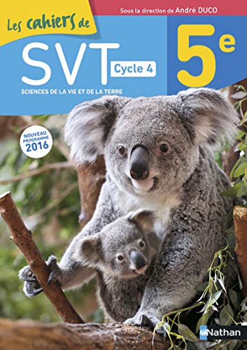 Les cahiers de SVT 5e - cycle 4