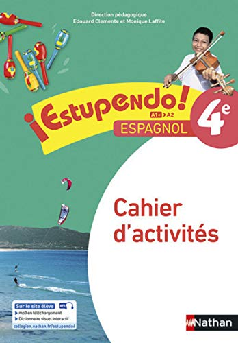 ¡ Estupendo ! espagnol 4e : cahier d'activités