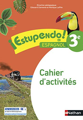 ¡ Estupendo ! espagnol 3e : cahier d'activités