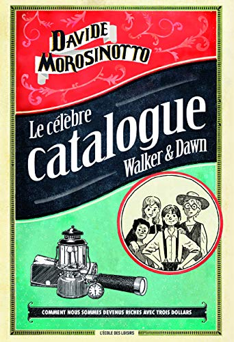Le célèbre catalogue Walker & Dawn