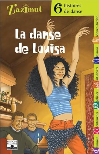La danse de Louisa : 6 histoires de danse
