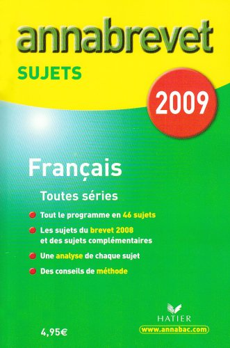 Annabrevet : français, toutes séries : sujets : Hatier 2009