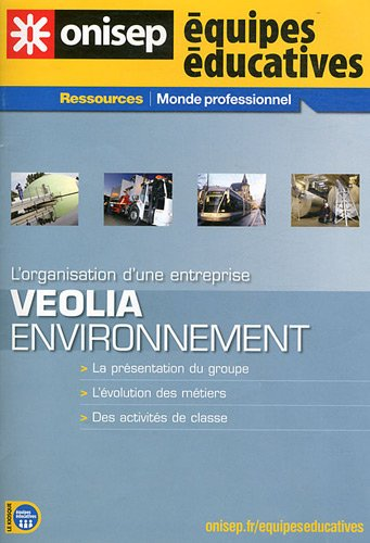 L'organisation d'une entreprise : Véolia environnement