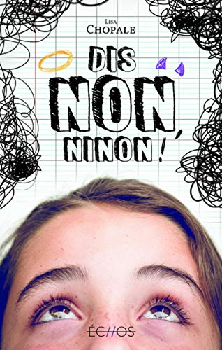Dis non Ninon !