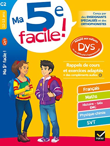 Ma 5è facile ! : français, maths, histoire-géo EMC, physique-chimie, SVT